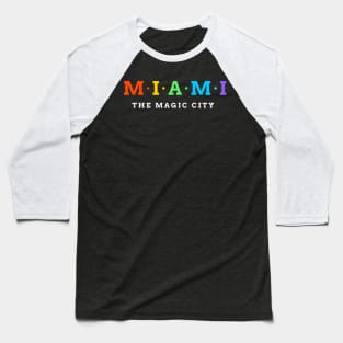 Miami - The Magic City Baseball T-Shirt